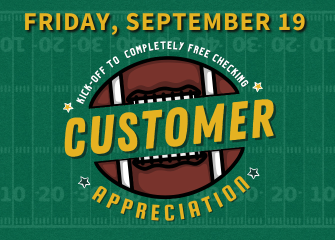 Customer appreciation promotion for a free checking account featuring a football on a green field.